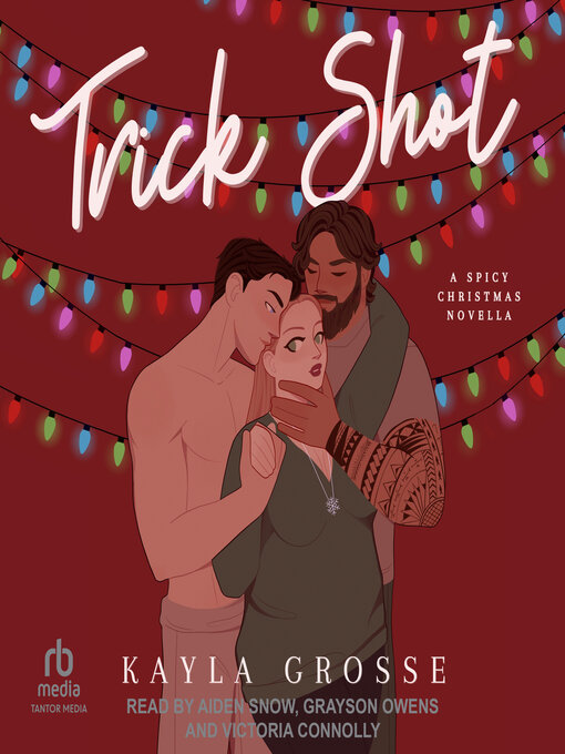 Title details for Trick Shot by Kayla Grosse - Available